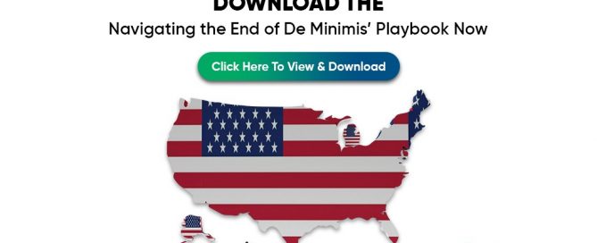 navigating the end of De Minimis Playbook