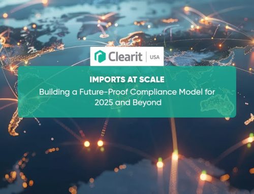 Imports at Scale: Building a Future-Proof Compliance Model for 2025 and Beyond