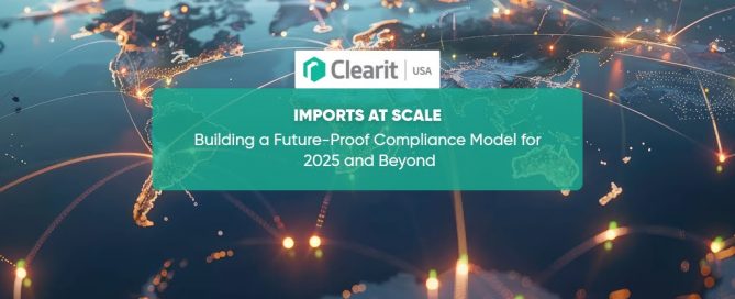 Global import compliance network visualization representing Clearit USA’s future-proof import compliance model for 2025 and beyond